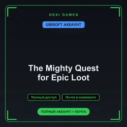 The Mighty Quest for Epic Loot — UBISOFT ACCOUNT | Full access + email