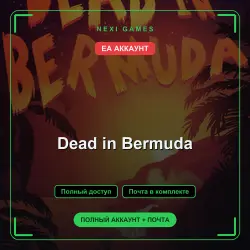 Dead in Bermuda — EA ACCOUNT | Full access + email