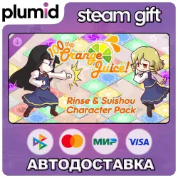 DLC 10 Orange Juice - Rinse &amp; Suishou Character Pack Steam Gift / Россия + МИР / АВТО