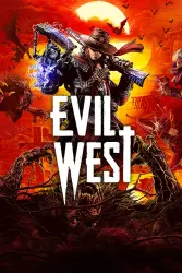 Evil West — Steam Key — GLOBAL Instant Delivery
