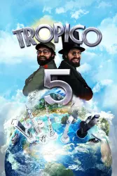 Tropico 5: Complete Collection — Steam Key — GLOBAL Instant Delivery