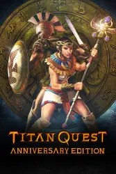 Titan Quest Anniversary Edition — Steam Key — GLOBAL Instant Delivery