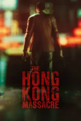 The Hong Kong Massacre — Steam Key — GLOBAL Instant Delivery
