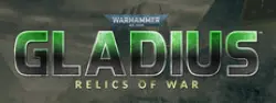 Warhammer 40,000: Gladius - Relics of War — Steam Key — GLOBAL Instant Delivery