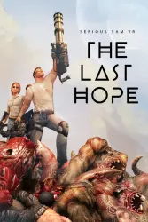 Serious Sam VR: The Last Hope [VR] — Ключ Steam — GLOBAL Моментально