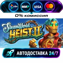 SteamWorld Heist II STEAM RU + WORLD AUTO-DELIVERY 24/7