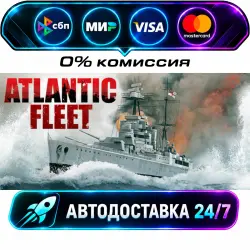 Atlantic Fleet STEAM RU + WORLD AUTO-DELIVERY 24/7