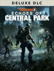 PC ― The Division 2 Echoes of Central Park Deluxe Edition DLC | Steam • Ubisoft Connect • EGS