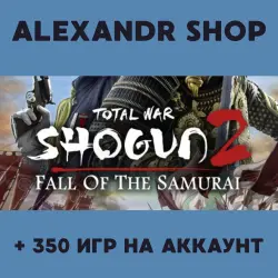 Total War: Shogun 2 - Fall of the Samurai + БОЛЕЕ 350 игр оффлайн активация аккаунта