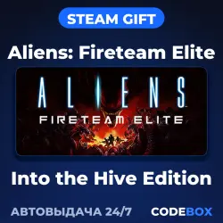 Aliens: Fireteam Elite Into the Hive Edition | STEAM GIFT | RUSSIA & OTHER REGIONS | AUTO 24/7