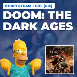 DOOM: THE DARK AGES (STANDARD EDITION) | STEAM KEY [CIS / EXCL. RU/BY]
