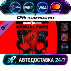 Back 4 Blood Annual Pass DLC STEAM CIS + WORLD AUTO-DELIVERY 24/7