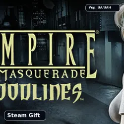 Vampire : The Masquerade - Bloodlines | Steam Gift | Ukraine (UA/UAH) | Automatic
