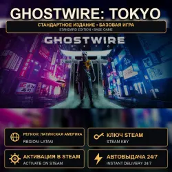 Ghostwire: Tokyo — Standard Edition Steam Key — LATAM (PC)