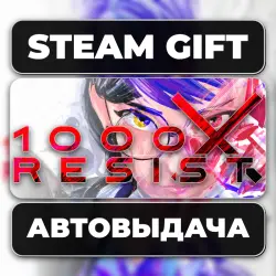 1000xRESIST Steam • RU + WORLD