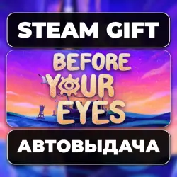 Before Your Eyes Steam • RU + WORLD