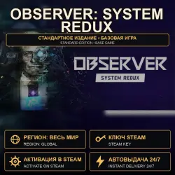 Observer: System Redux — Standard Edition, Steam Key, GLOBAL