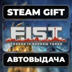 F.I.S.T.: Forged In Shadow Torch Steam • RU + WORLD