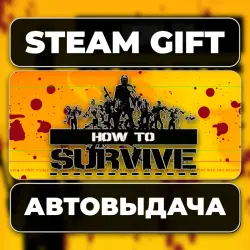 How to Survive Steam • RU + WORLD