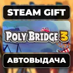 Poly Bridge 3 Steam • RU + WORLD