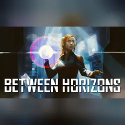 Between Horizons – A Sci-Fi Detective Adventure · STEAM GIFT · AUTO