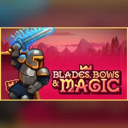 Blades, Bows and Magic · STEAM GIFT · AUTO