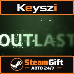 Outlast · STEAM GIFT · АВТОДОСТАВКА