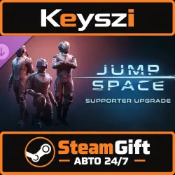 AUTO 24/7 | DLC Jump Space - Supporter Upgrade | BASE GAME REQUIRED | STEAM GIFT