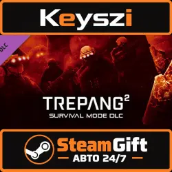 AUTO 24/7 | Trepang2 - Survival Mode DLC | BASE GAME REQUIRED | STEAM GIFT