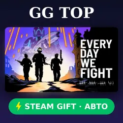 Every Day We Fight | STEAM GIFT РФ/КЗ/УКР АВТО