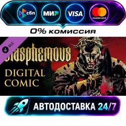 Blasphemous - Digital Comic Blasphemous - Deluxe Edition DLC STEAM CIS + WORLD AUTO-DELIVERY 24/7
