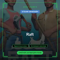 Raft — STEAM OFFLINE account | Single-player