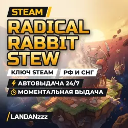 Radical Rabbit Stew | Ключ Steam | РФ и СНГ | Автодоставка 24/7