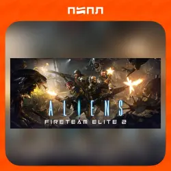 Aliens: Fireteam Elite 2 | STEAM GIFT | RU
