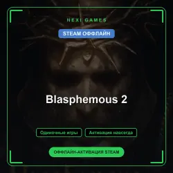Blasphemous 2 — STEAM OFFLINE account | Single-player