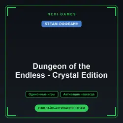 Dungeon of the Endless - Crystal Edition — STEAM OFFLINE account | Single-player