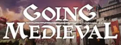 Going Medieval — Steam Key — EUROPE Instant Delivery