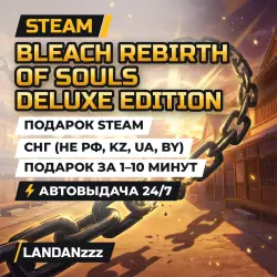 BLEACH Rebirth of Souls Deluxe Edition | Steam Gift | CIS (not RU, KZ, UA, BY) | Auto-delivery 24/7