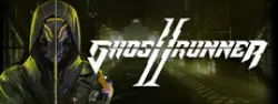 Ghostrunner 2 Deluxe Edition — Steam Key — EUROPE Instant Delivery