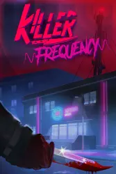 Killer Frequency — Steam Key — EUROPE Instant Delivery