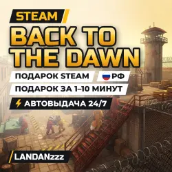 Back to the Dawn · STEAM GIFT · АВТОДОСТАВКА