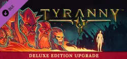 Tyranny (Deluxe Edition) — Steam Key — GLOBAL Instant Delivery