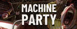 Machine Party — Steam Key — GLOBAL Instant Delivery