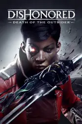 Dishonored: Death of the Outsider — Steam Key — LATAM Instant Delivery