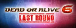 Dead or Alive 6 Last Round — Steam Key — ROW Instant Delivery