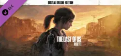 The Last of Us Part I Digital Deluxe Edition — Steam Key — ROW Instant Delivery