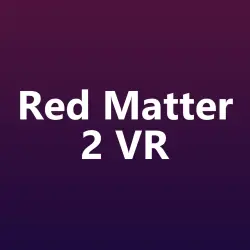 Ключ Red Matter 2 VR ГЛОБАЛ для Meta Quest
