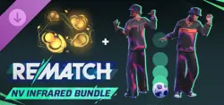 REMATCH - NV Infrared Bundle — STEAM AUTODELIVERY