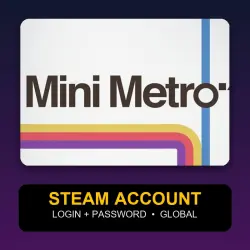 Mini Metro — Аккаунт Steam (логин + пароль) — GLOBAL