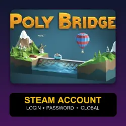 Poly Bridge — Аккаунт Steam (логин + пароль) — GLOBAL